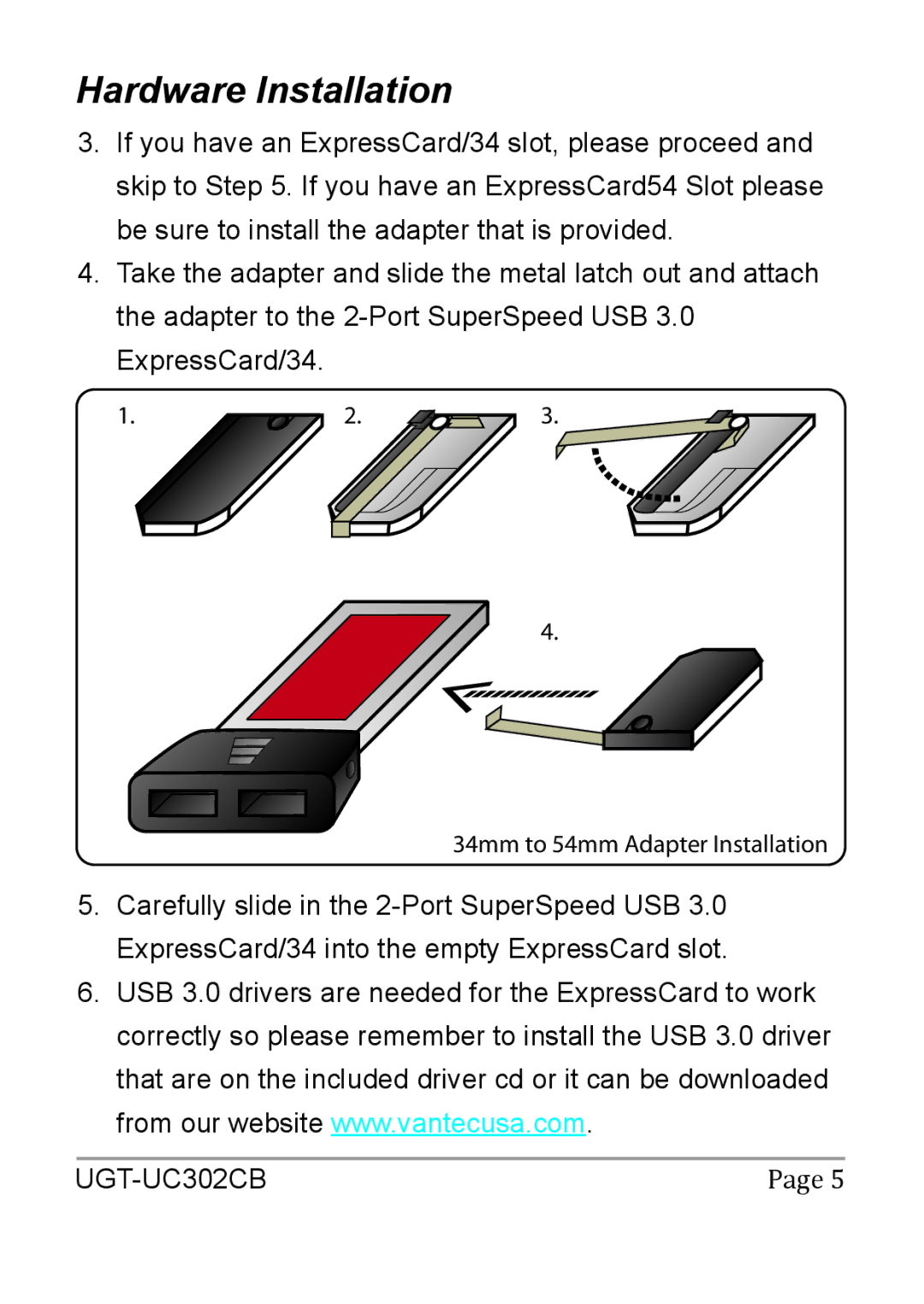 Vantec UGT-UC302CB user manual Hardware Installation 