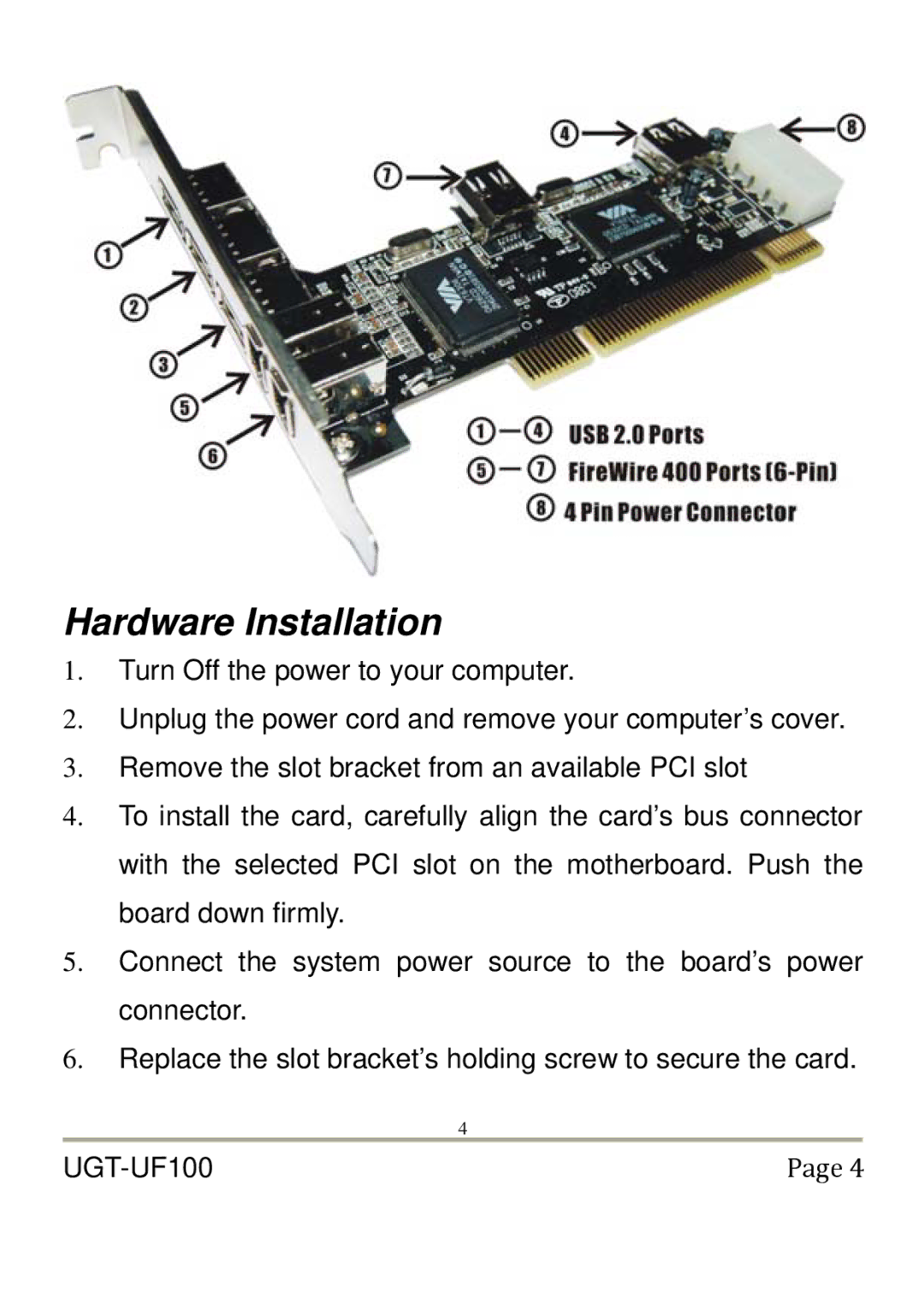 Vantec UGT-UF100 user manual Hardware Installation 