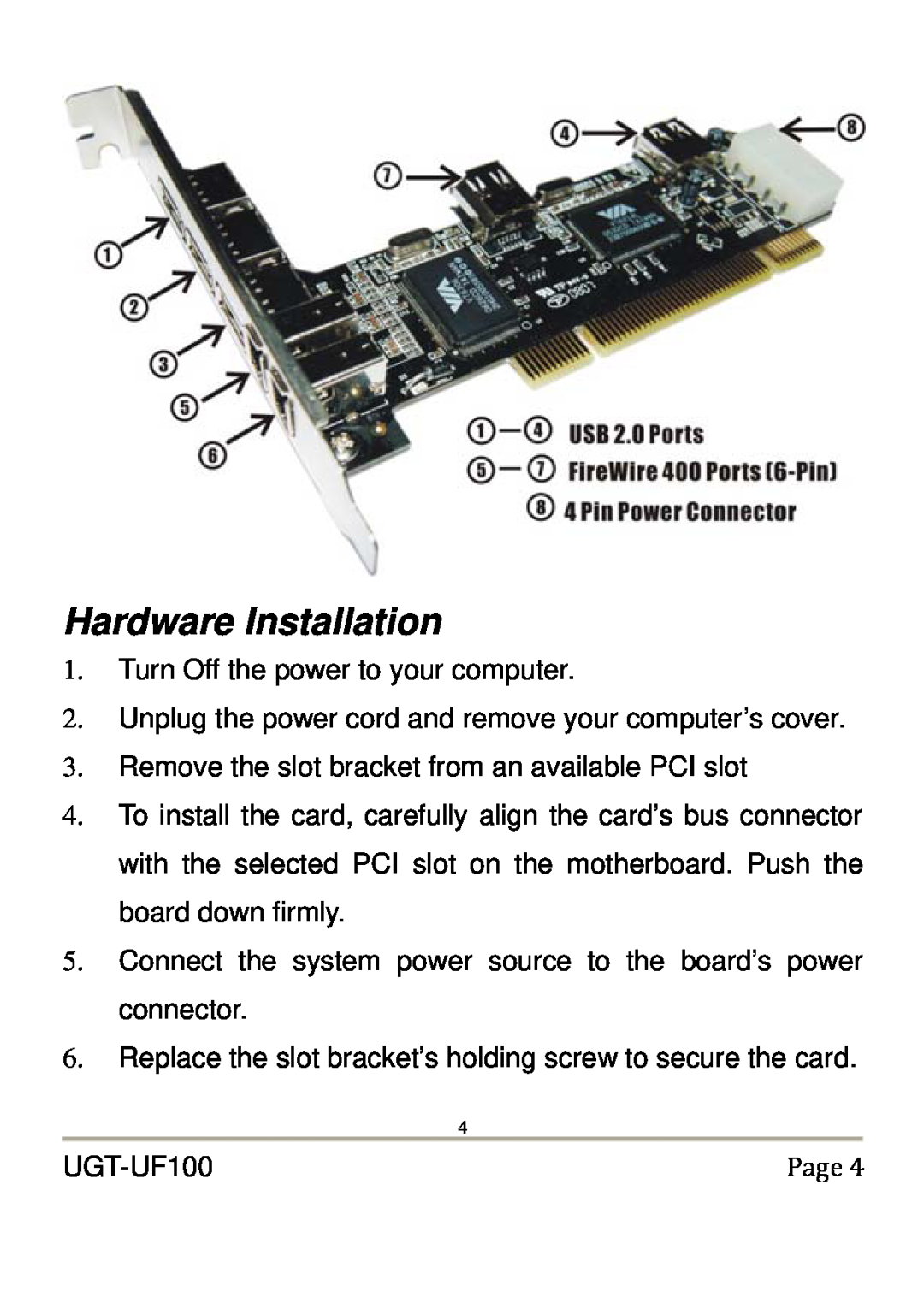 Vantec UGT-UF100 user manual Hardware Installation 