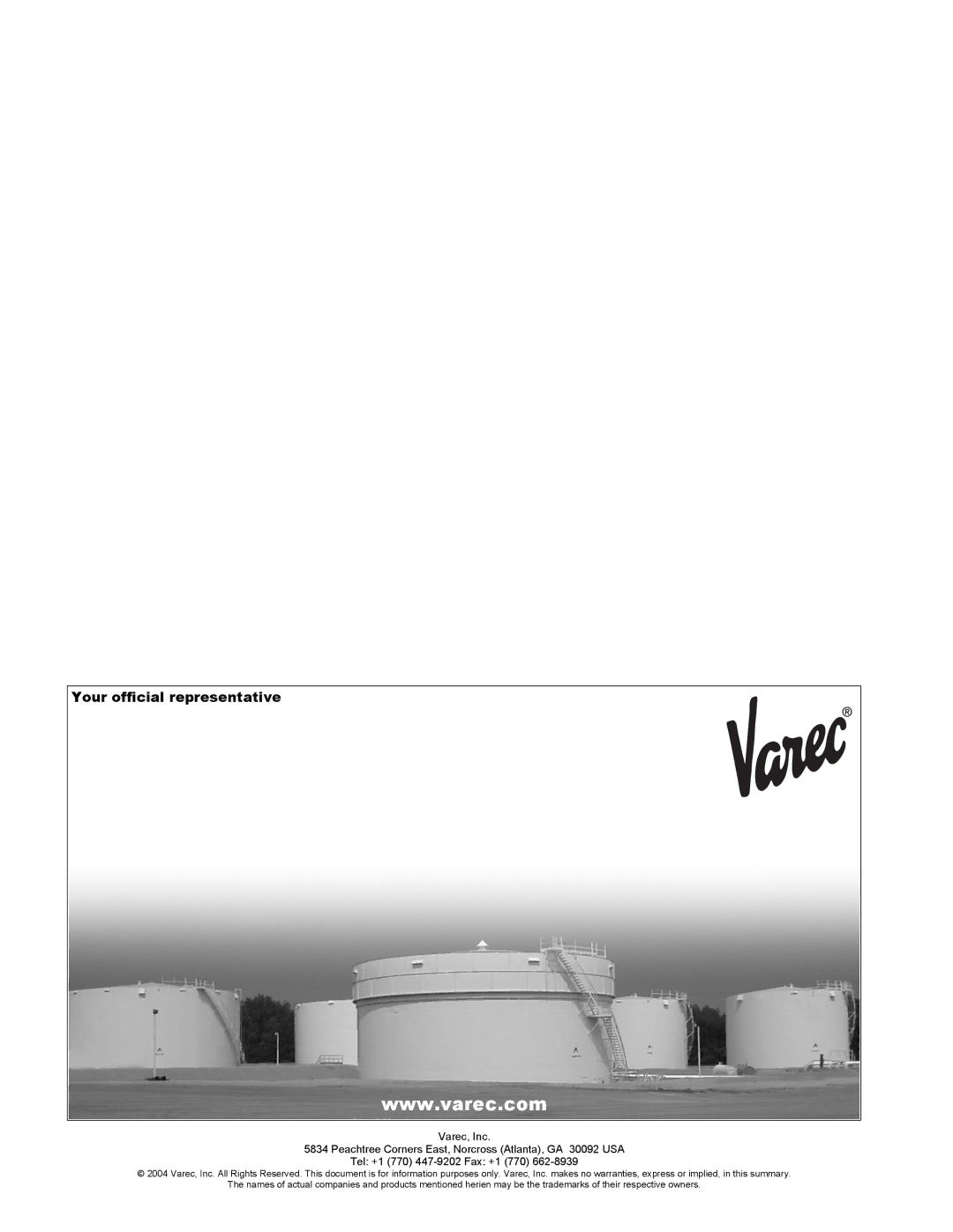 Varec 8315 Series manual Your official representative Your offical representative 