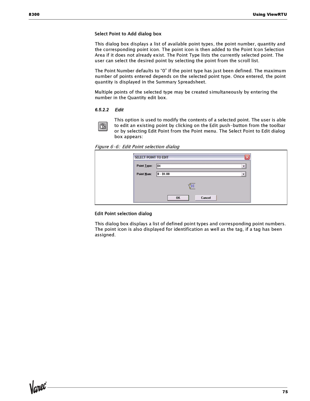 Varec 8315 Series manual Select Point to Add dialog box, Edit Point selection dialog 