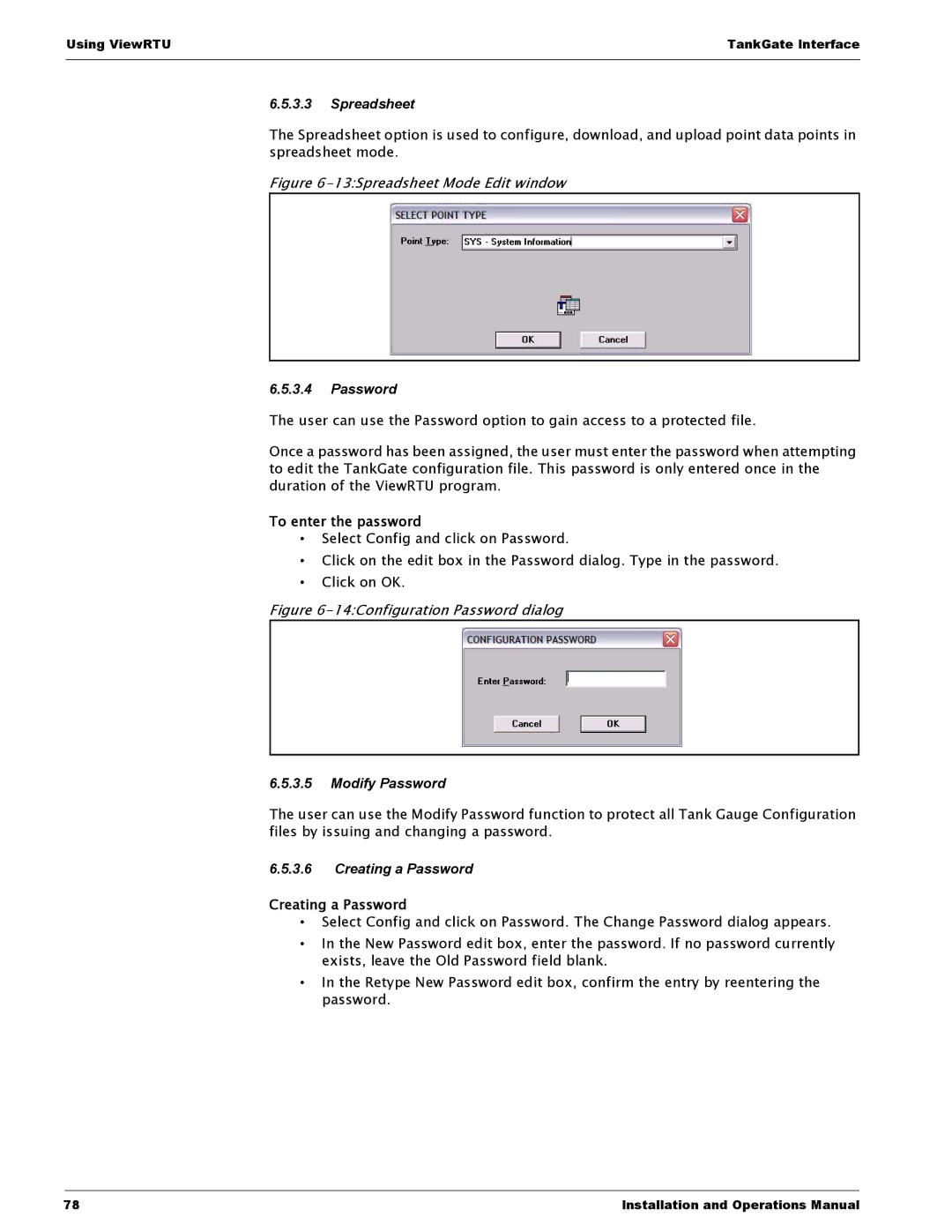 Varec 8315 Series manual To enter the password, Creating a Password 