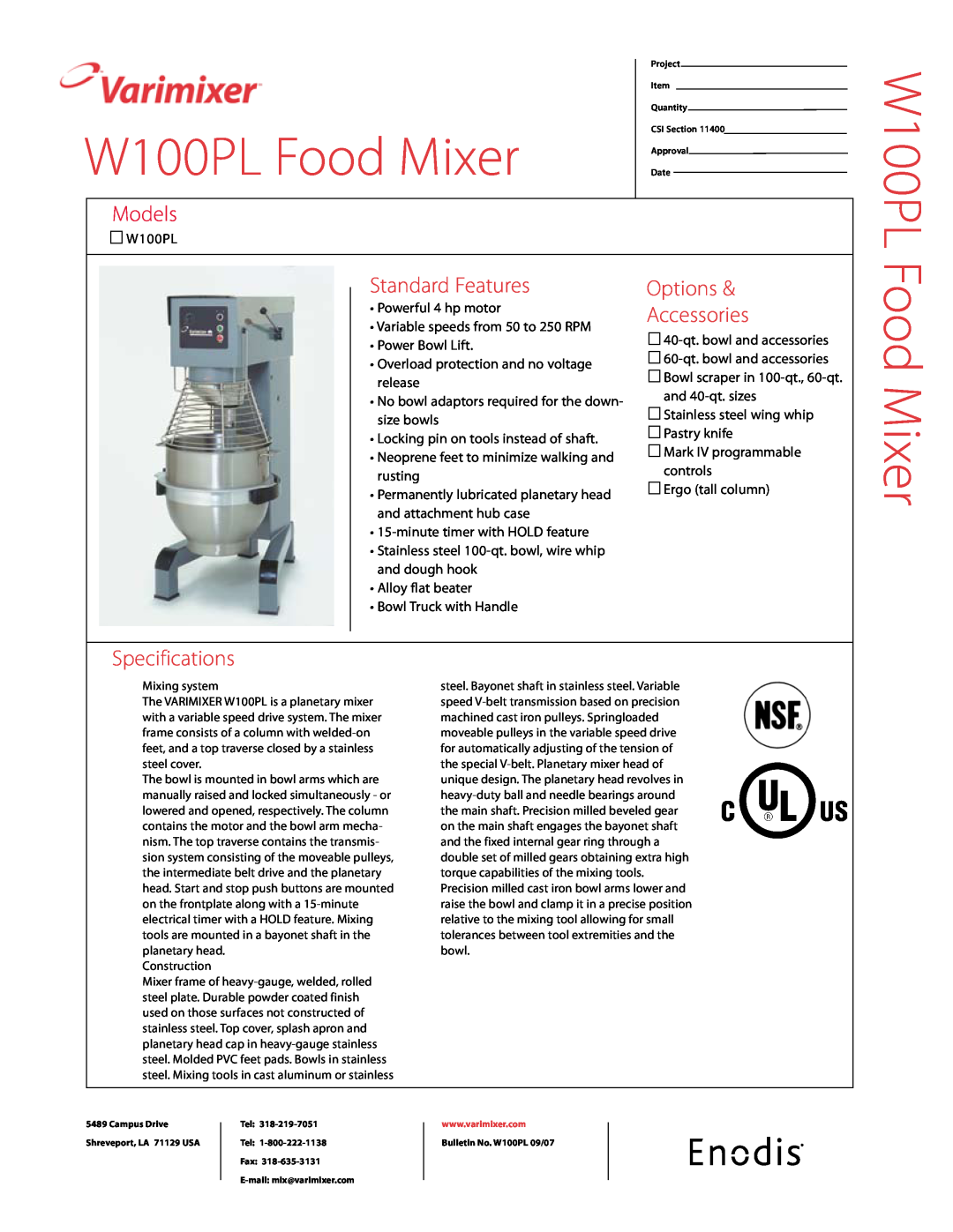 Varimixer specifications W100PL Food Mixer, Models, Standard Features, Options, Accessories, Specifications 