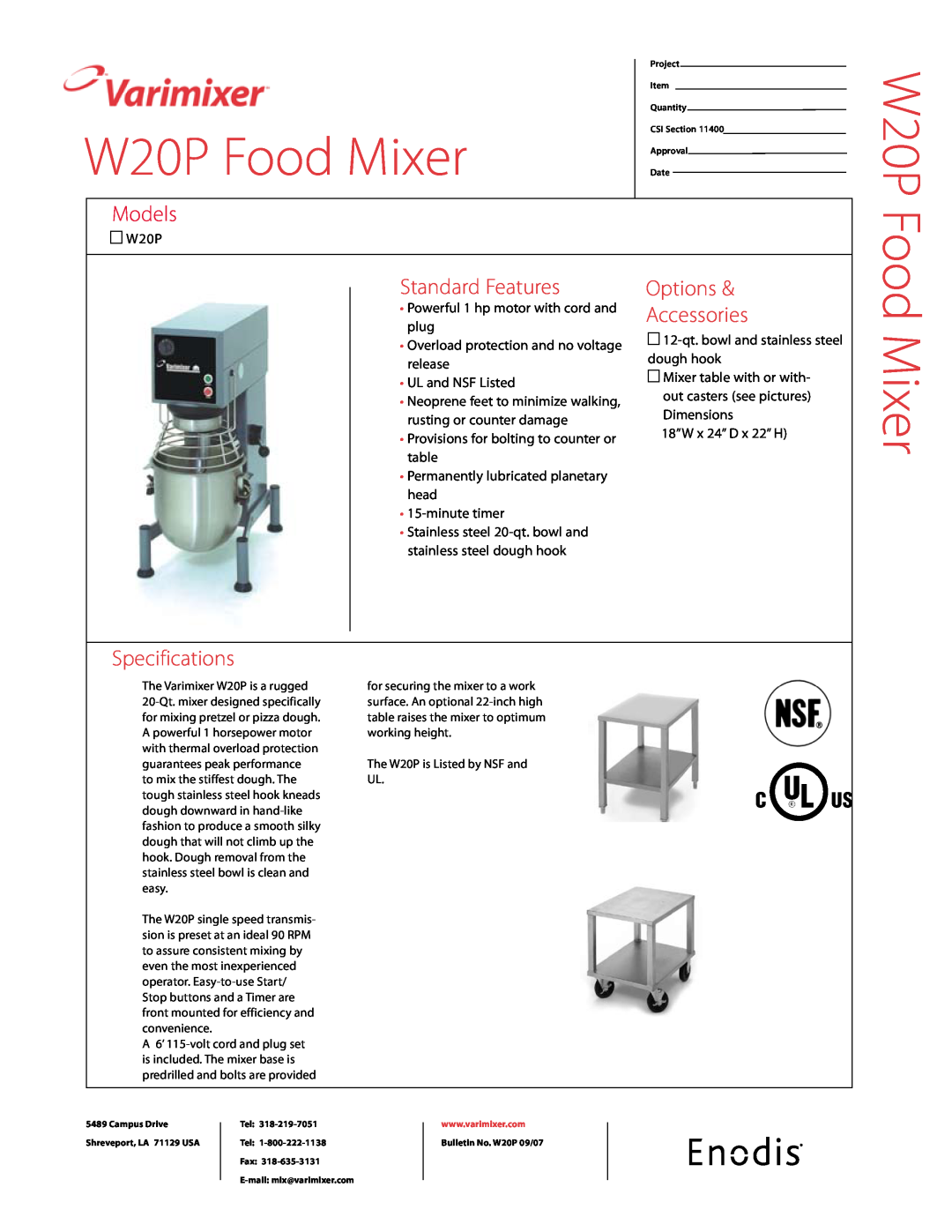 Varimixer specifications W20P Food Mixer, Models, Standard Features, Options, Accessories, Specifications 