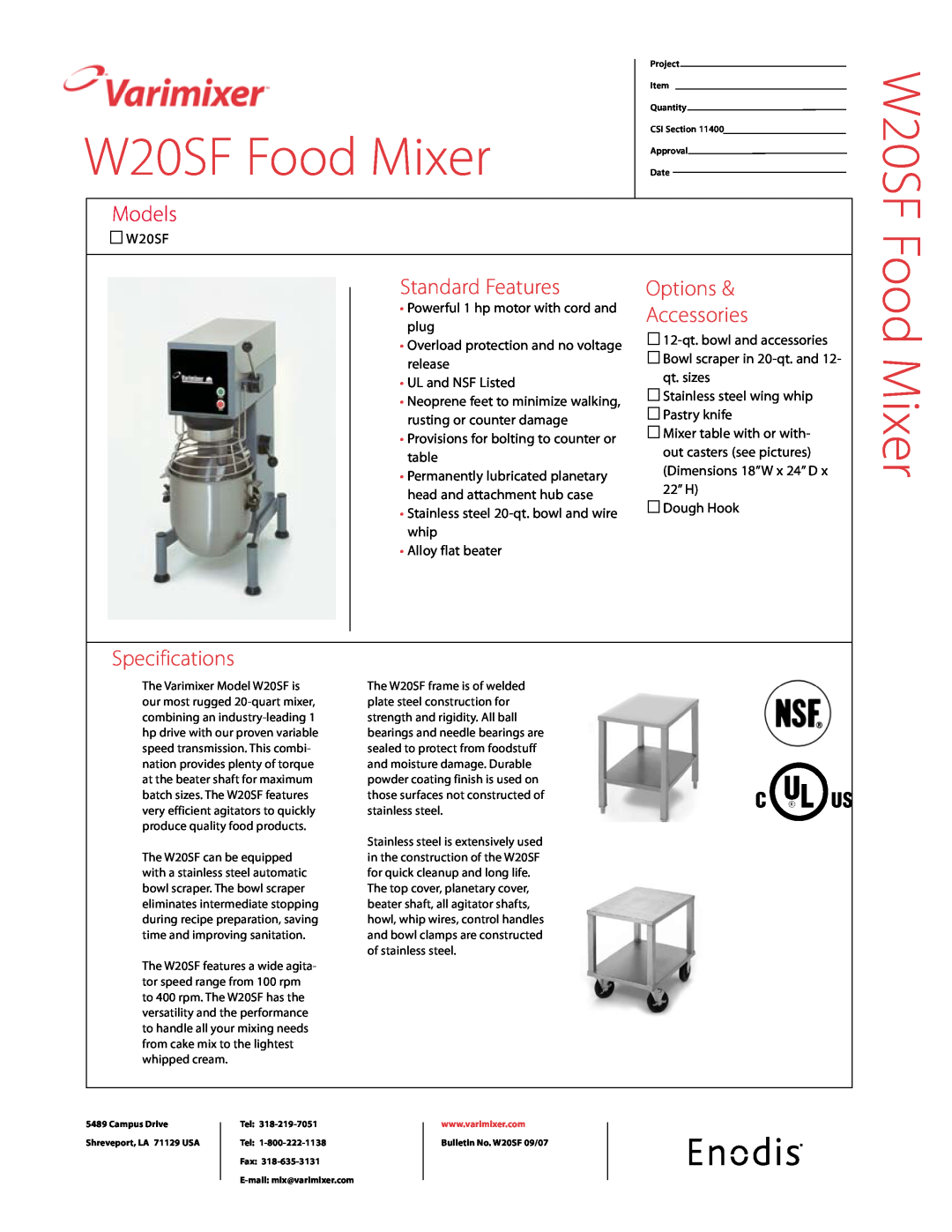 Varimixer specifications W20SF Food Mixer, Models, Standard Features, Options, Accessories, Specifications 