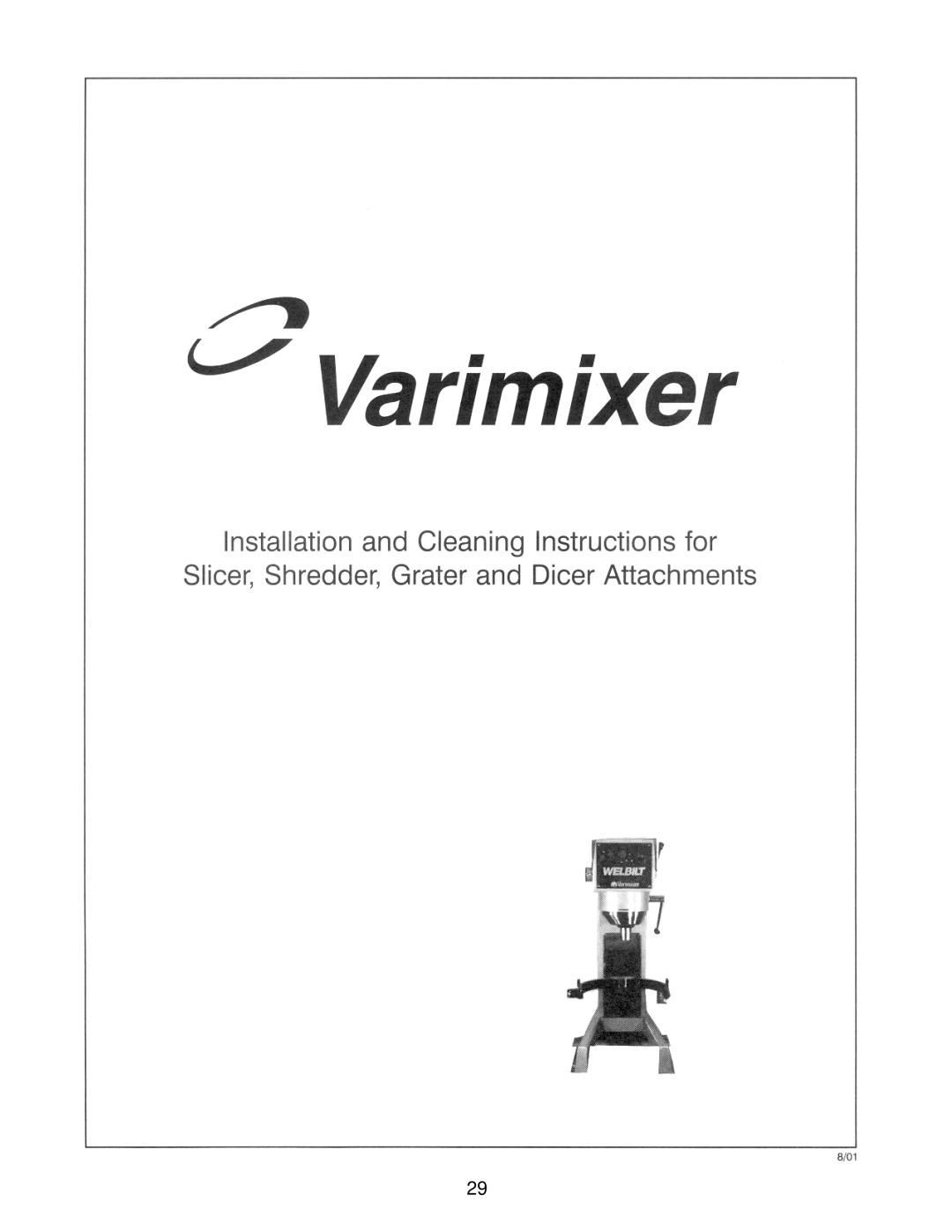 Varimixer W40P, W60P, W30(A), W40(A), W60(A) operation manual 