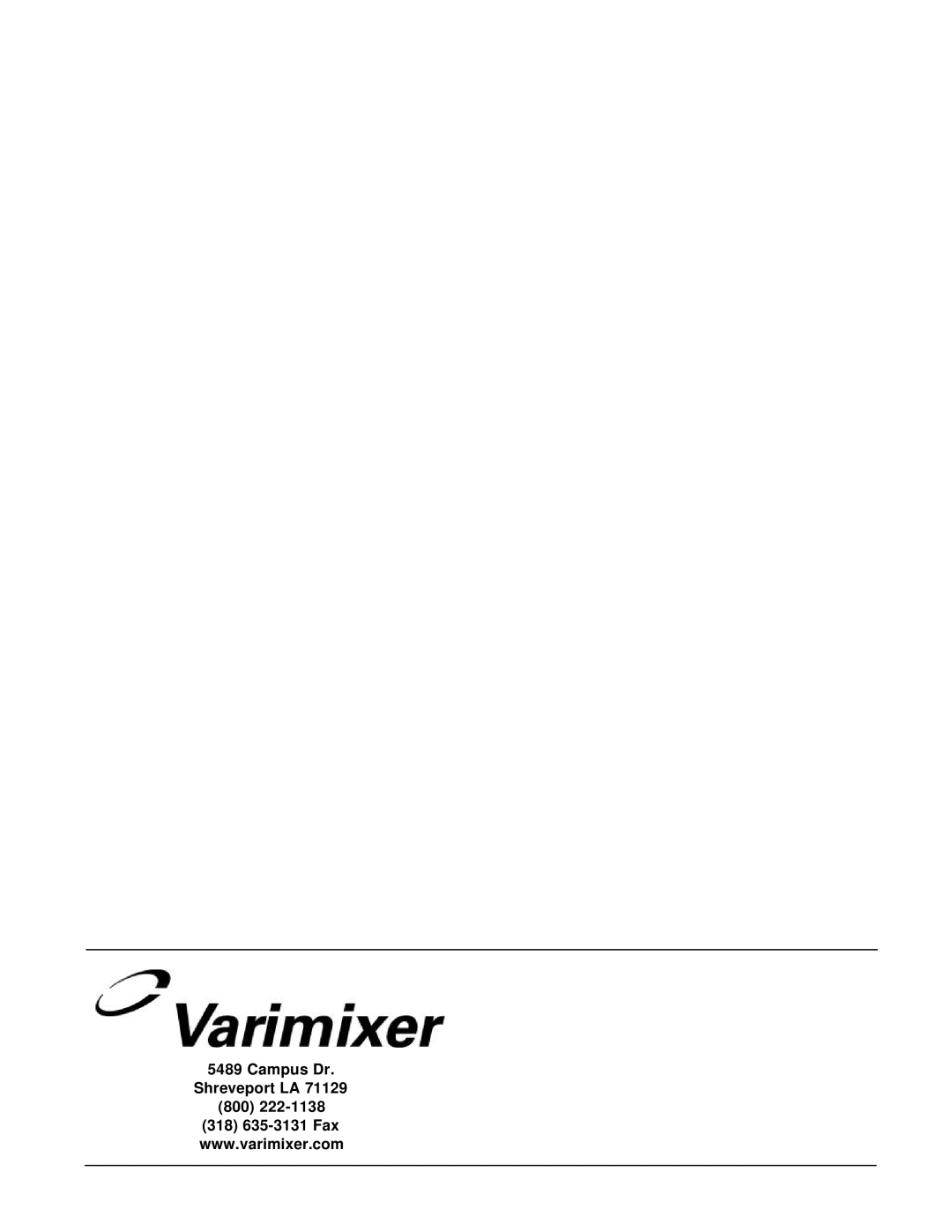 Varimixer W60P, W40P, W30(A), W40(A), W60(A) operation manual Campus Dr. Shreveport LA 