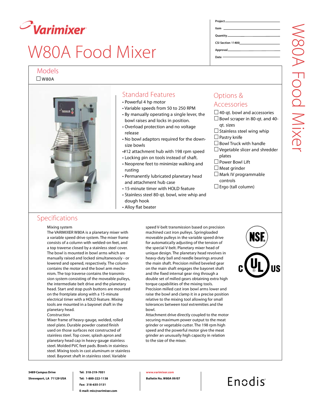 Varimixer specifications W80A Food Mixer, Standard Features Options, Accessories 