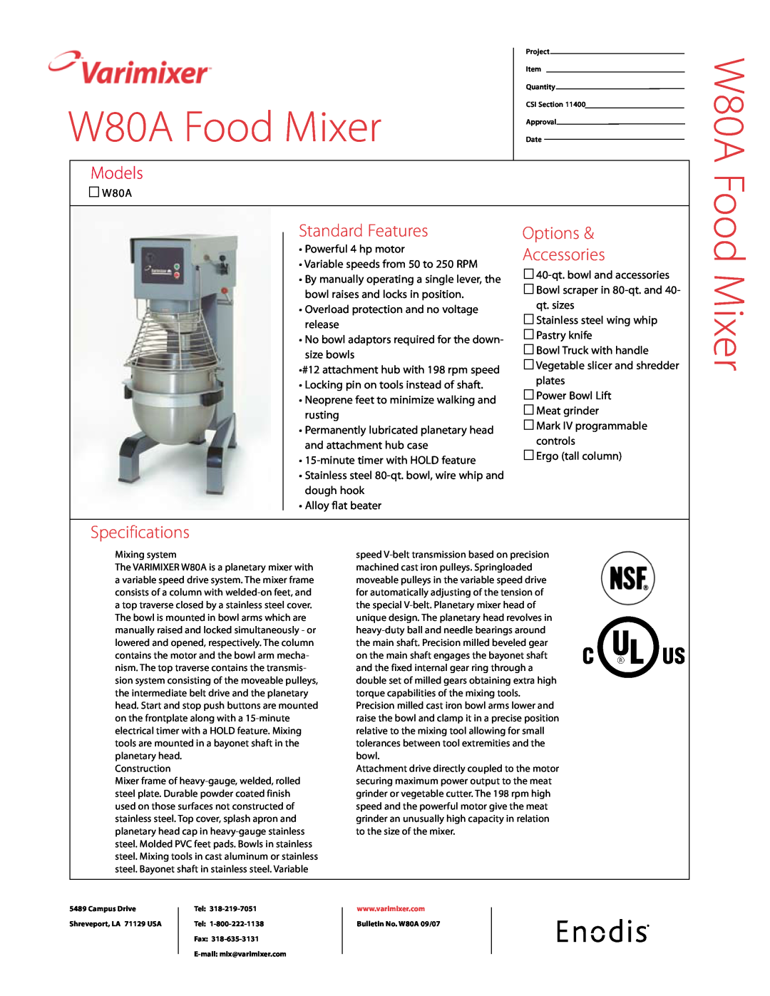 Varimixer specifications W80A Food Mixer, Standard Features, Options, Accessories, Models, Specifications 