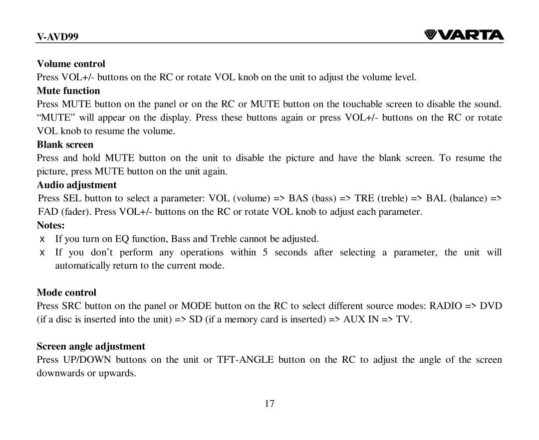 Varta V-AVD99 Volume control, Mute function, Blank screen, Audio adjustment, Mode control, Screen angle adjustment 