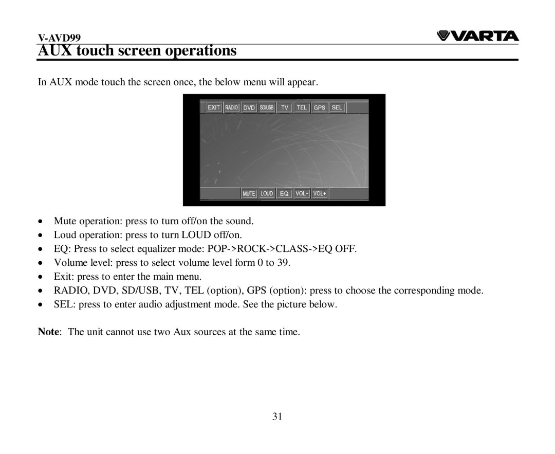 Varta V-AVD99 instruction manual AUX touch screen operations 