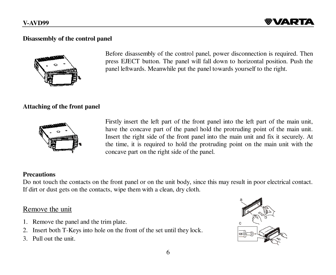 Varta V-AVD99 instruction manual Disassembly of the control panel, Attaching of the front panel, Precautions 