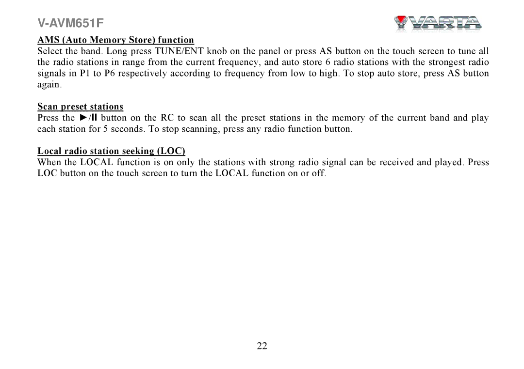 Varta V-AVM651F instruction manual AMS Auto Memory Store function, Scan preset stations, Local radio station seeking LOC 
