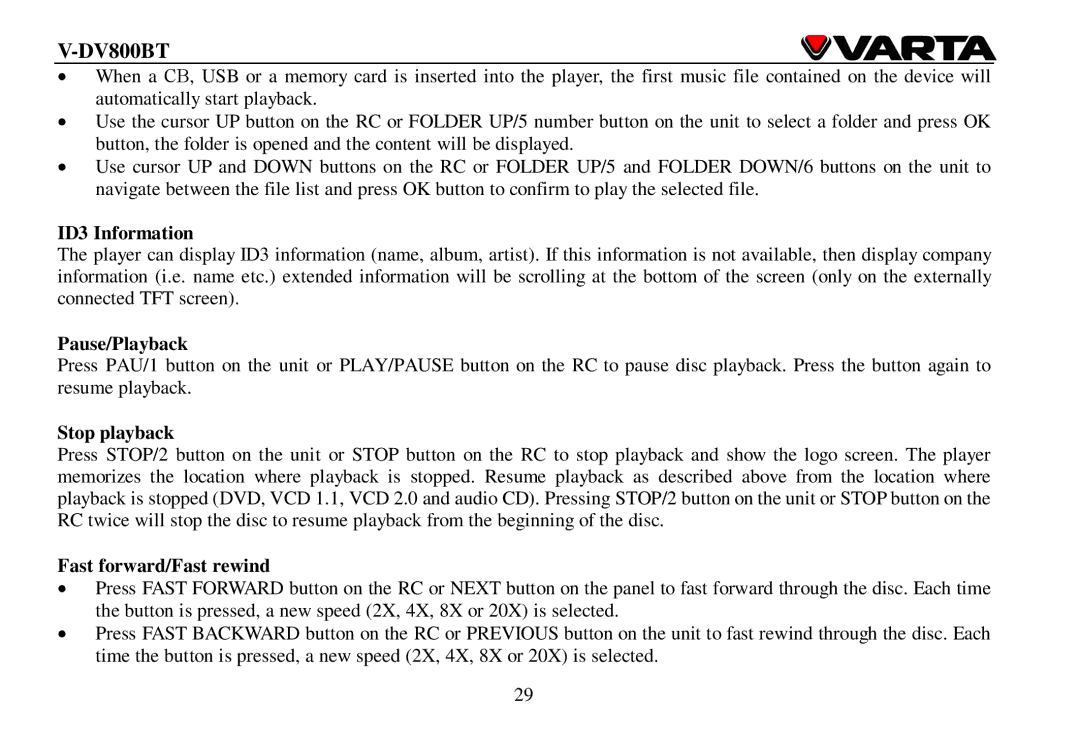 Varta V-DV800BT instruction manual ID3 Information, Pause/Playback, Stop playback, Fast forward/Fast rewind 