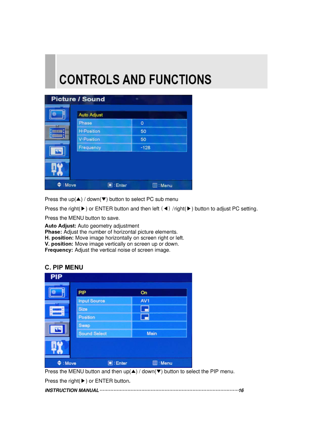 Vax 17RTC manual PIP Menu 