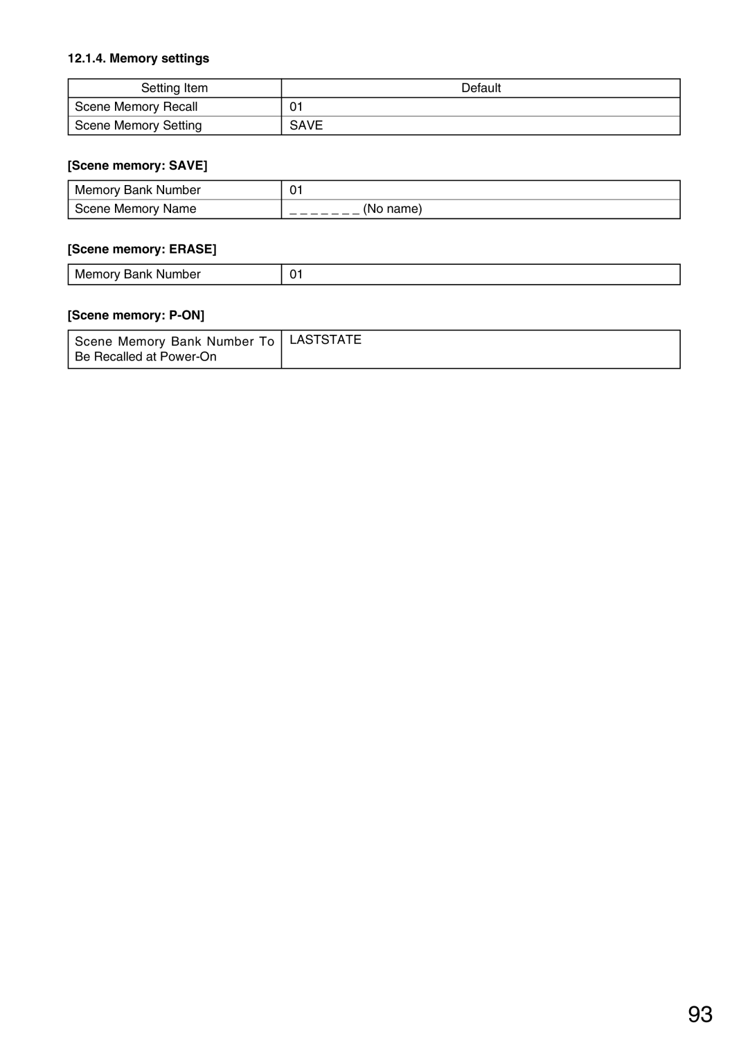 Vax M-9000 operating instructions Memory settings, Scene memory Save, Scene memory Erase, Scene memory P-ON 