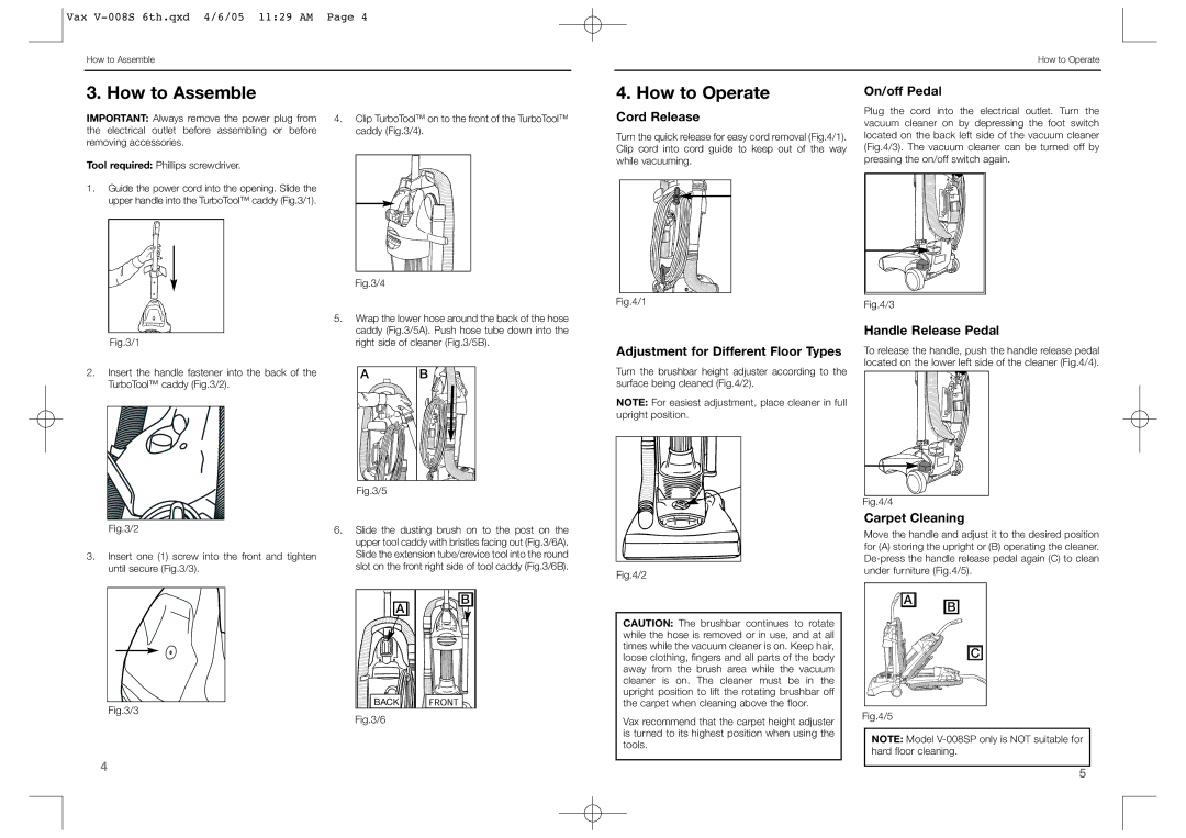 Vax V-008 instruction manual How to Assemble, How to Operate 