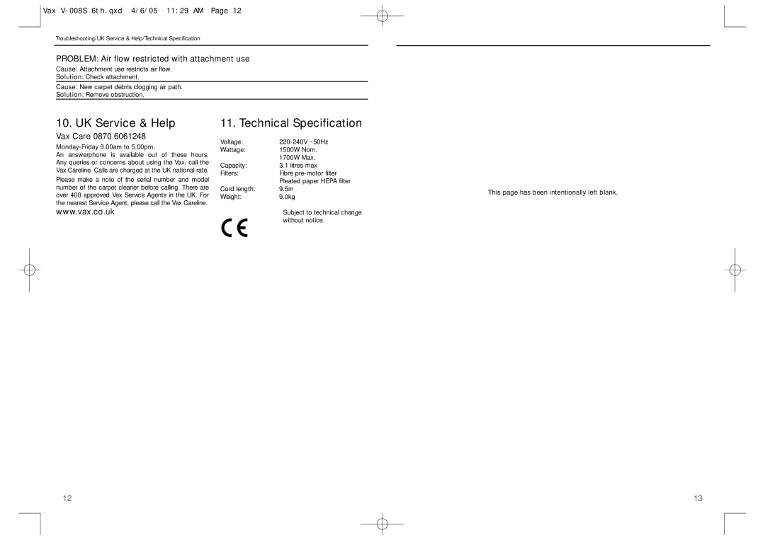 Vax V-008 UK Service & Help, Technical Specification, Problem Air flow restricted with attachment use, Vax Care 0870 