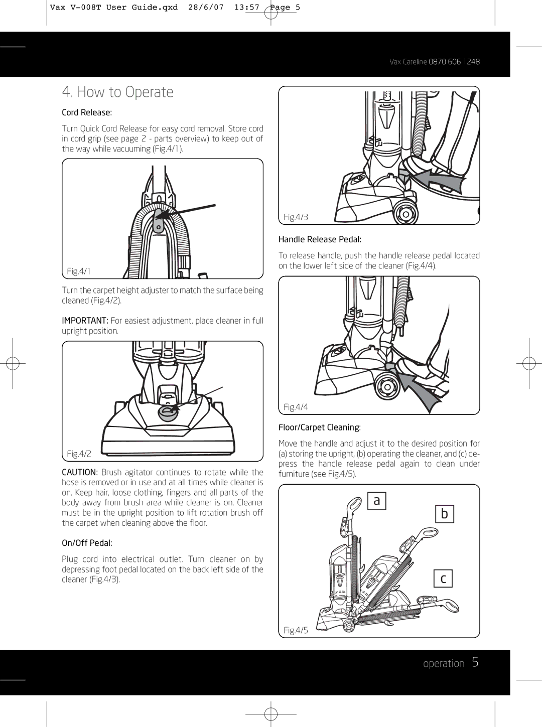 Vax V-008T instruction manual How to Operate, Operation 