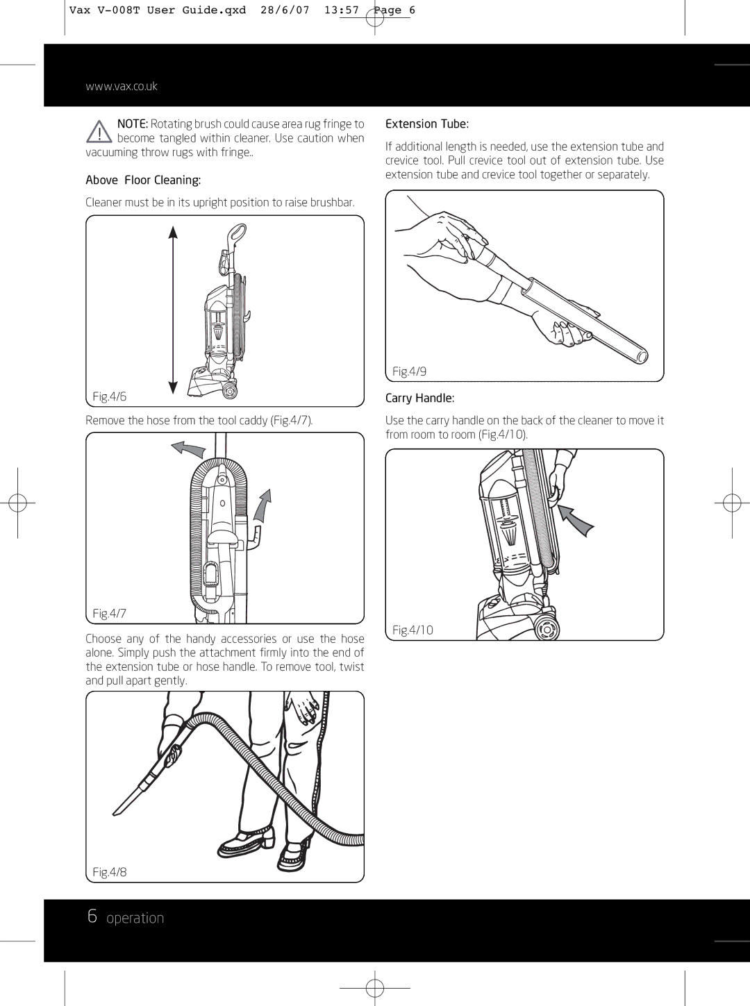 Vax V-008T instruction manual Operation 