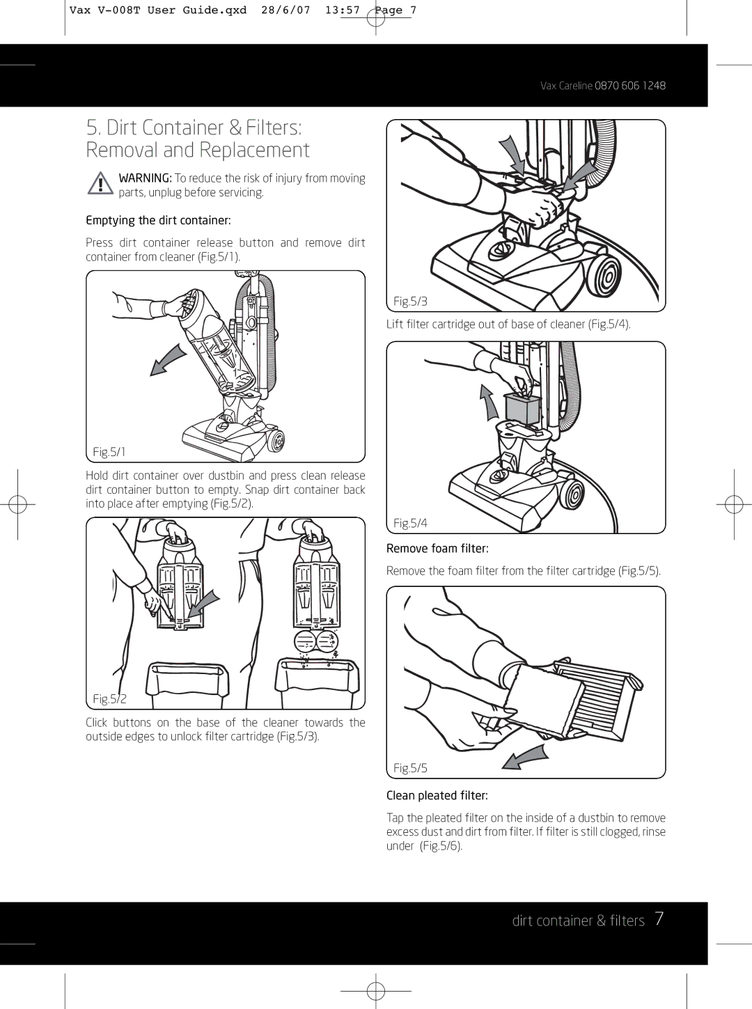 Vax V-008T instruction manual Dirt Container & Filters Removal and Replacement, Dirt container & filters 