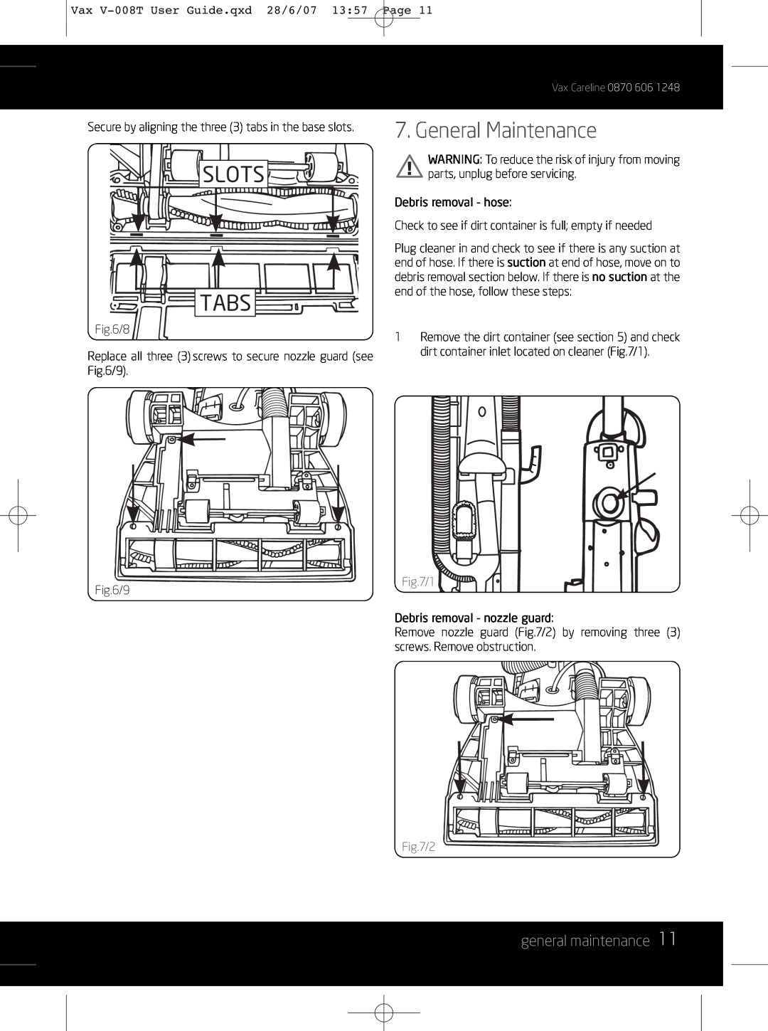 Vax V-008T instruction manual General Maintenance, general maintenance, 2, Slots, Tabs 