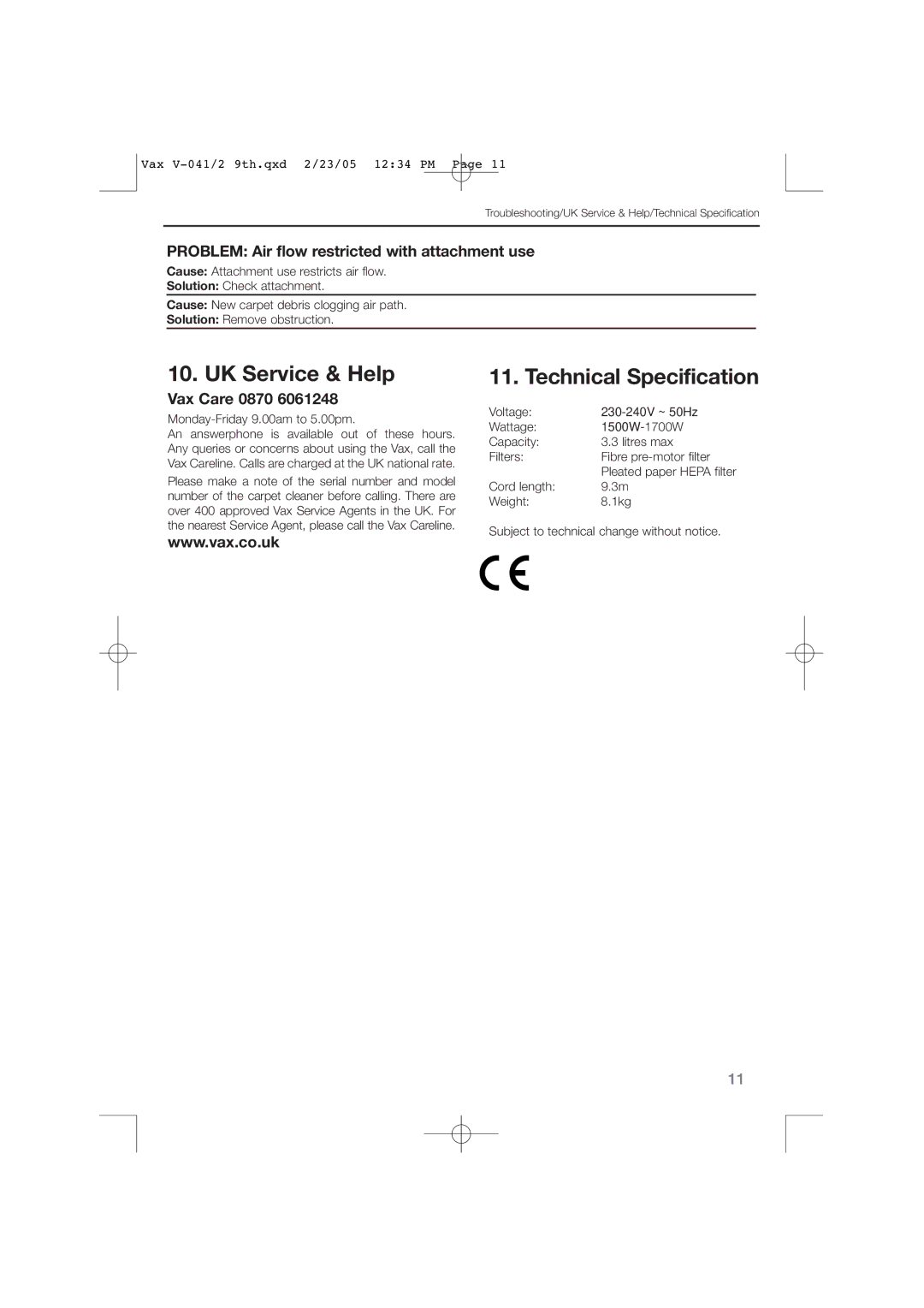 Vax V-041 UK Service & Help, Technical Specification, Problem Air flow restricted with attachment use, Vax Care 0870 