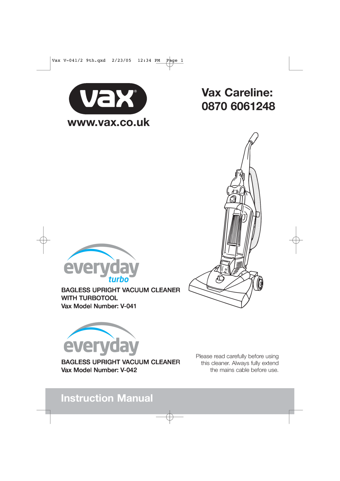 Vax V-042 instruction manual Vax V-041/29th.qxd 2/23/05 12 34 PM Page, Bagless Upright Vacuum Cleaner With Turbotool 
