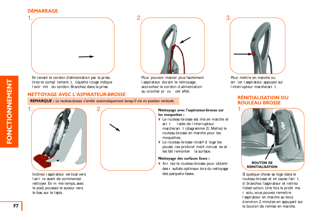 Vax X3 owner manual Démarrage, Nettoyage Avec L’ASPIRATEUR-BROSSE, Rénitialisation DU, Rouleau Brosse 