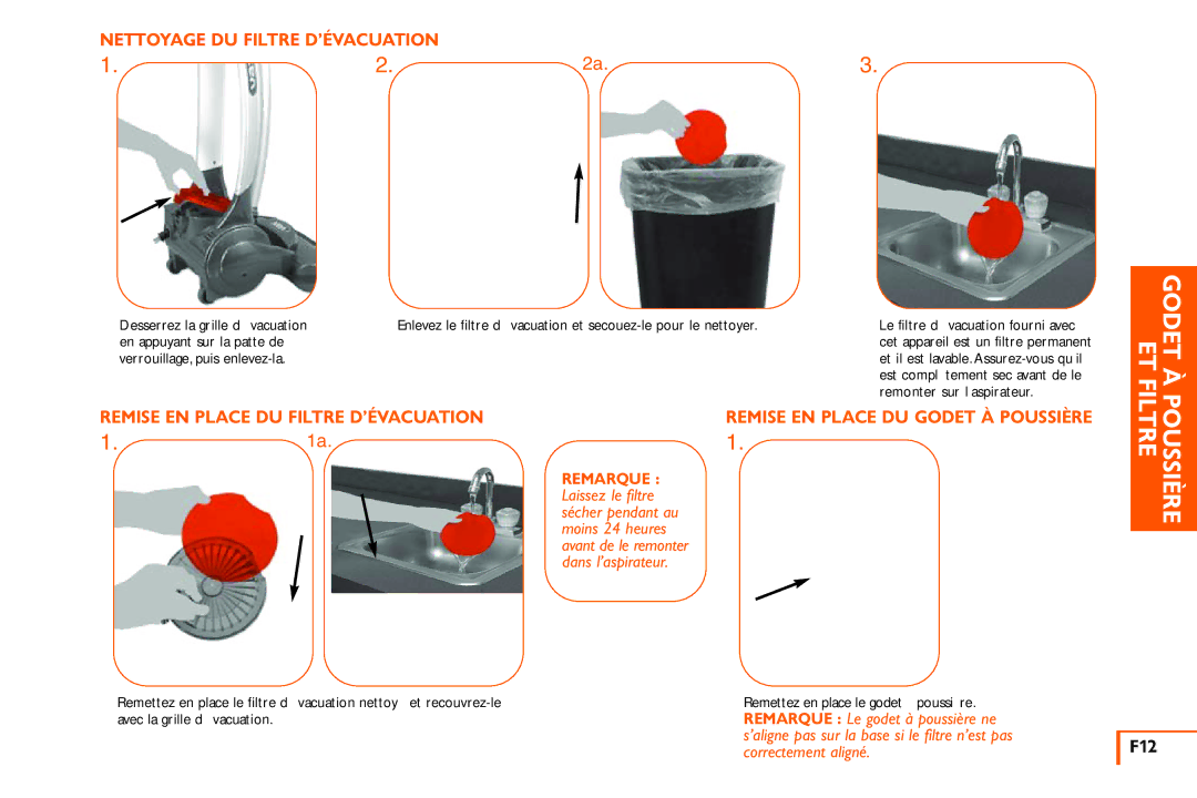 Vax X3 owner manual Nettoyage DU Filtre D’ÉVACUATION, Remise EN Place DU Filtre D’ÉVACUATION, F12 