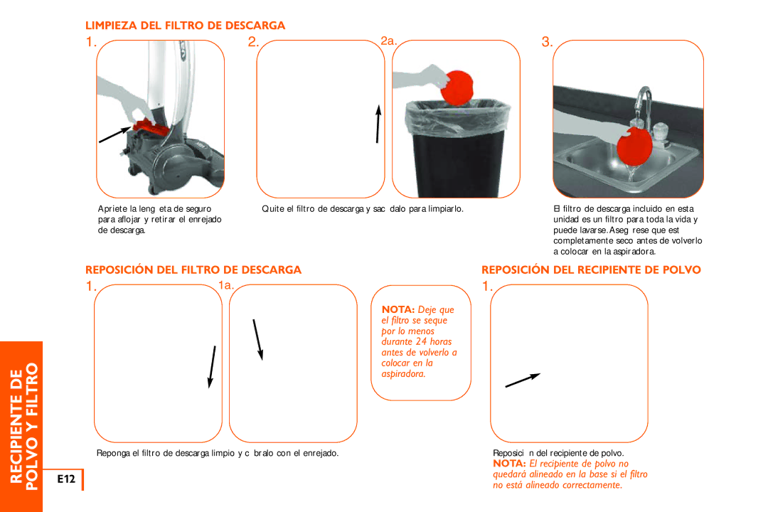 Vax X3 owner manual Recipiente DE Polvo Y Filtro, Limpieza DEL Filtro DE Descarga, Reposición DEL Filtro DE Descarga, E12 