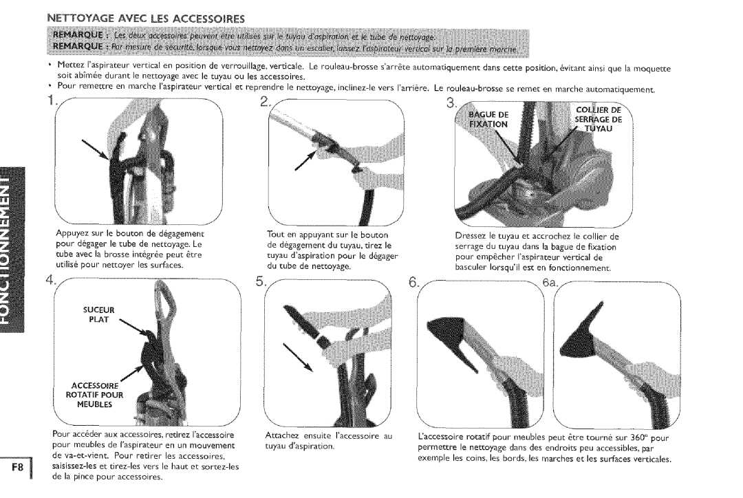 Vax X5 owner manual Nettoyage Avec LES Accessojres, Accjessorje Rotatif Pour Heubles 