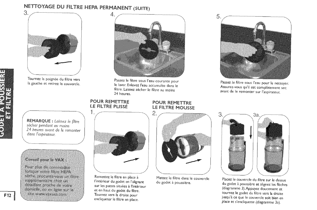 Vax X5 owner manual Pour Remettre, LE Filtre Plissf 