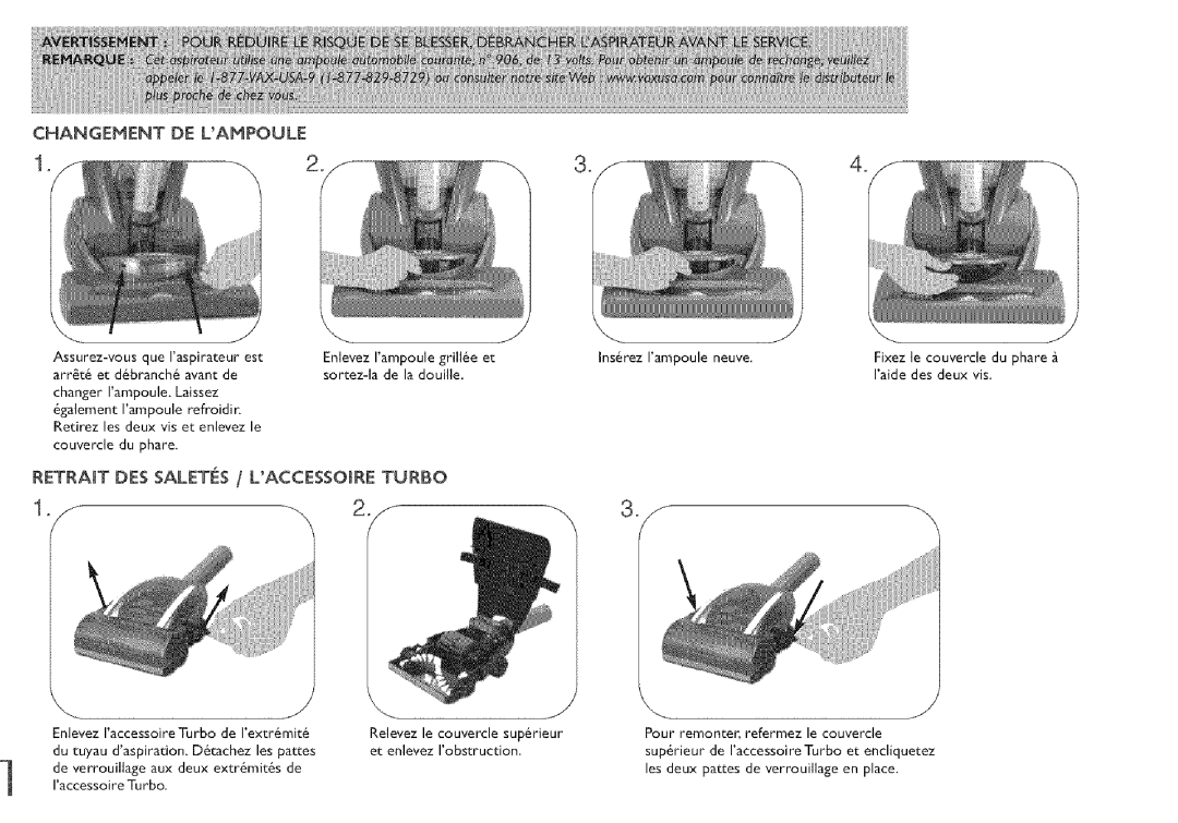 Vax X5 owner manual Changement DE Lampoljle, Retract DES Saletes / Laccessoire Turbo, Lampoule 