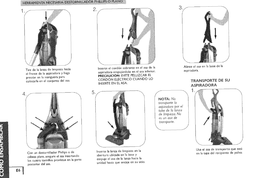 Vax X5 owner manual Cabeza PJana, asegure El asa iesertando 