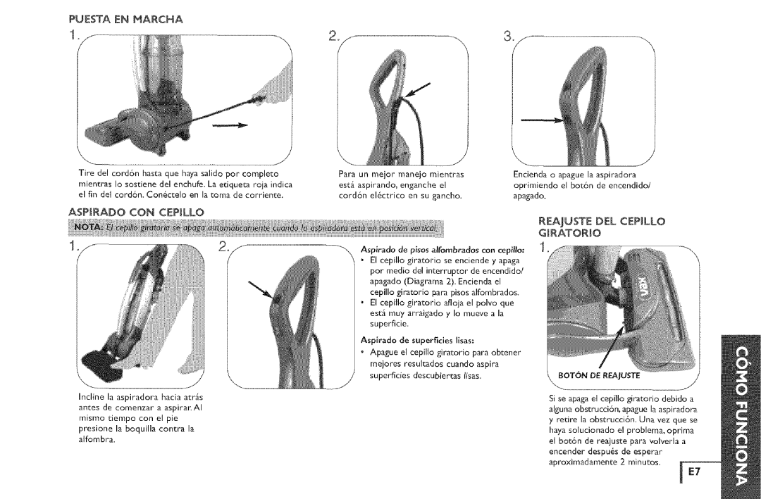 Vax X5 owner manual Puesta EN Marcha, Aspmrado CON Cepmllo, Encienda o 