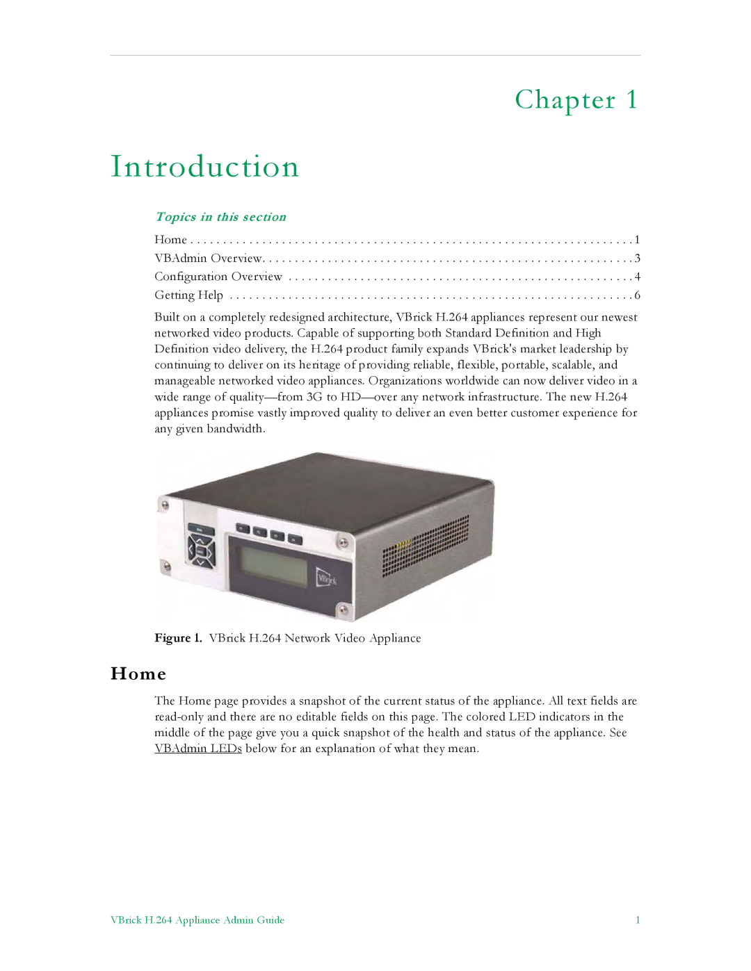 VBrick Systems 7000 manual Introduction, Home 