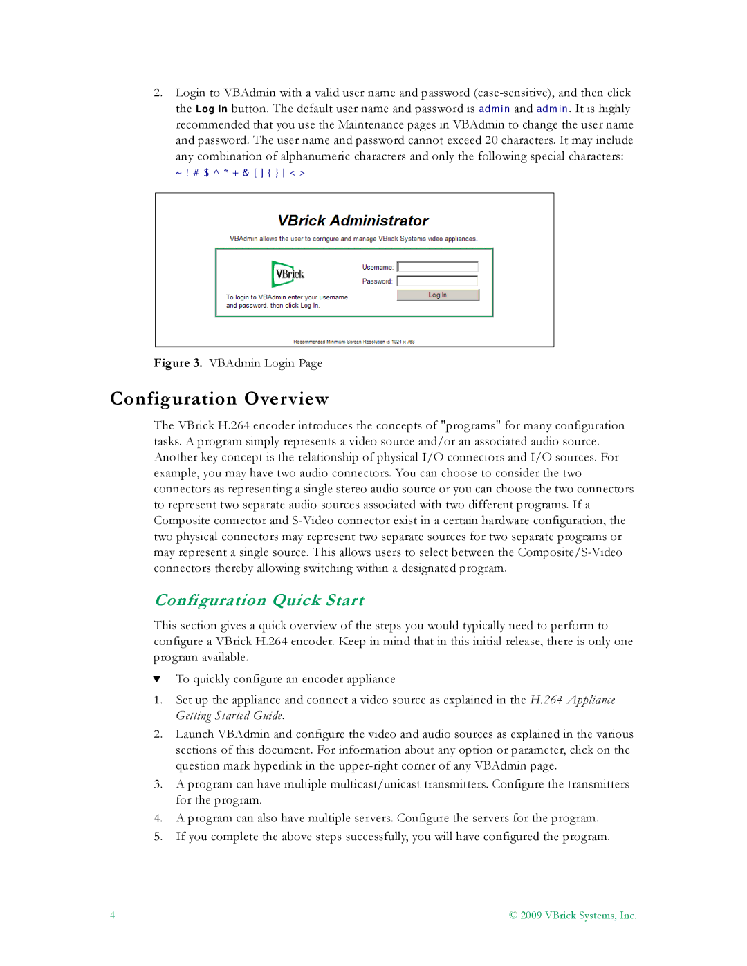 VBrick Systems 7000 manual Configuration Overview, Configuration Quick Start 