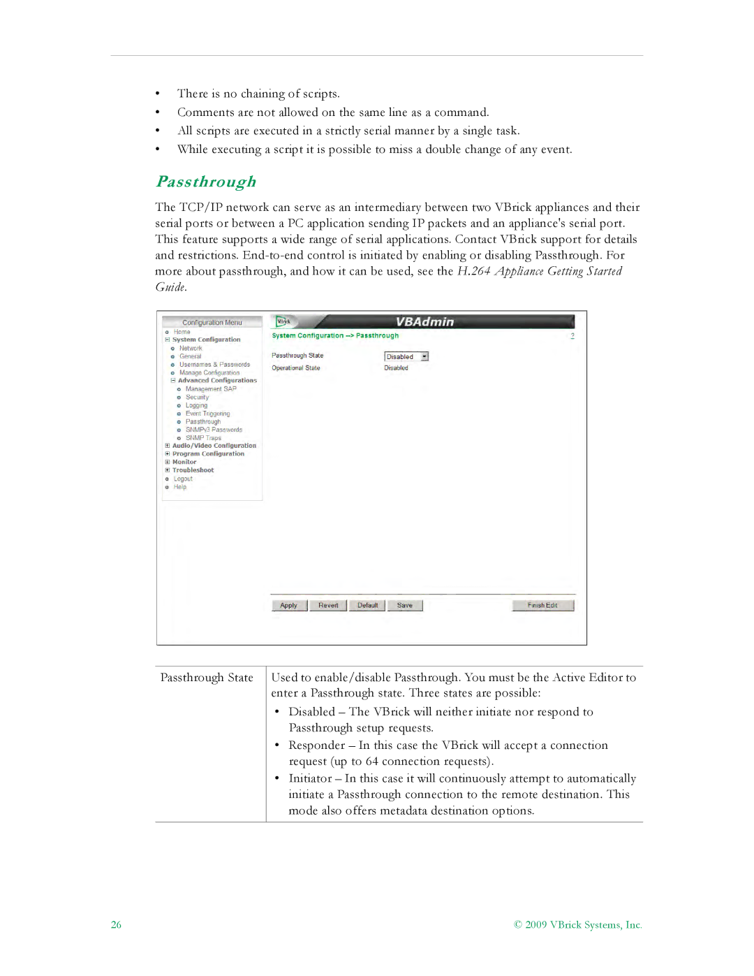 VBrick Systems 7000 manual Passthrough 