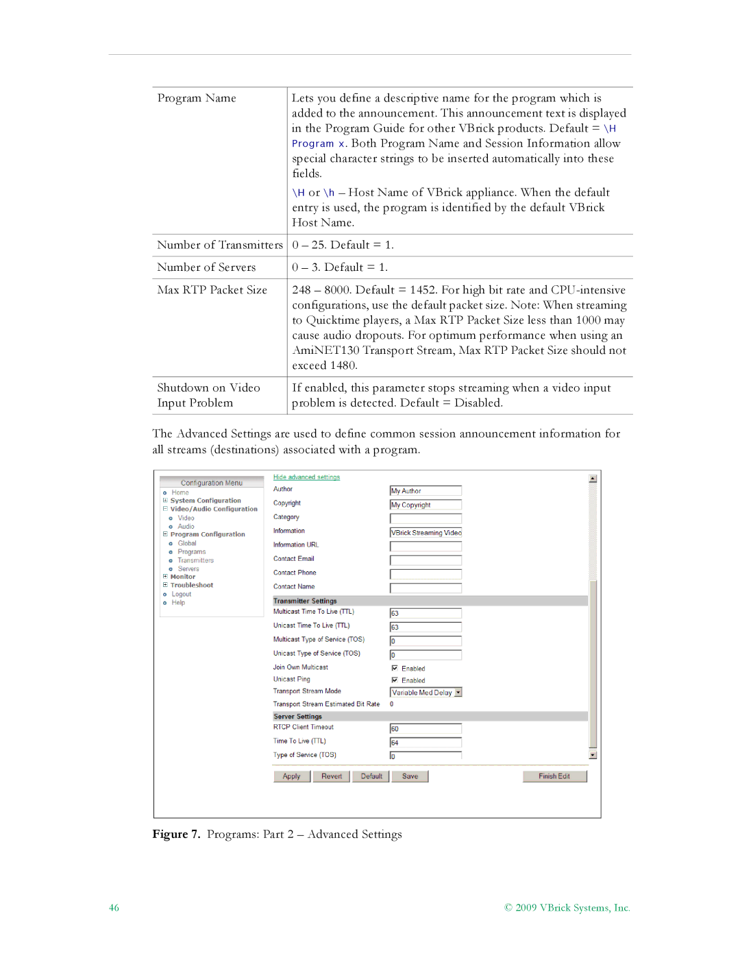 VBrick Systems 7000 manual Programs Part 2 Advanced Settings 