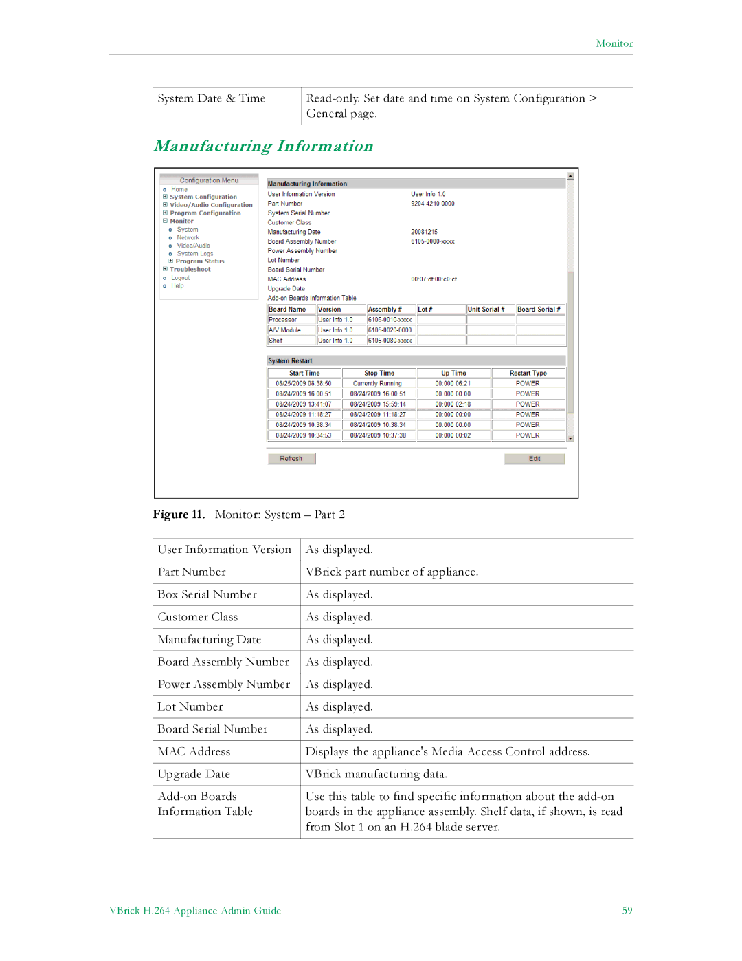 VBrick Systems 7000 manual Manufacturing Information 