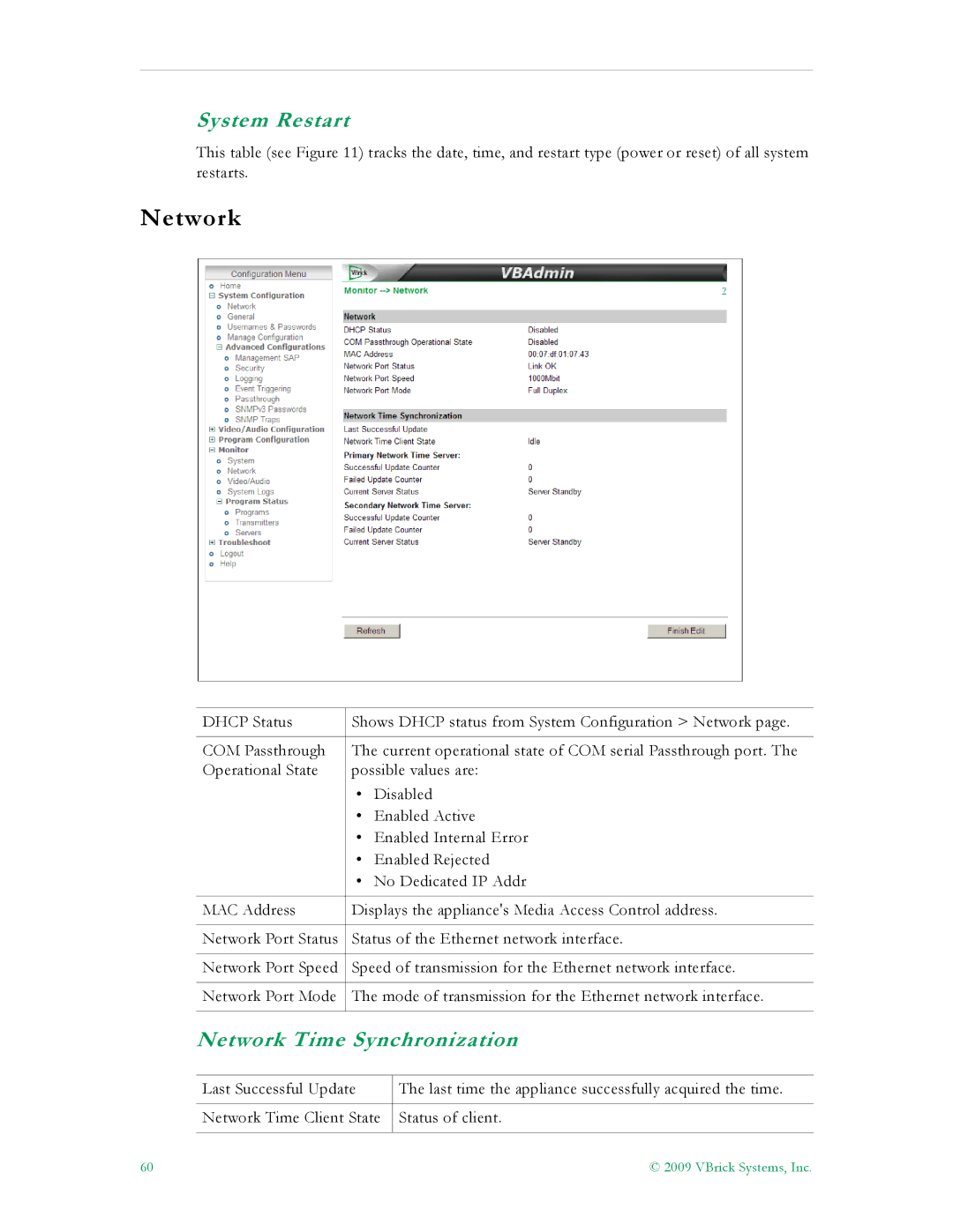 VBrick Systems 7000 manual Network, System Restart 