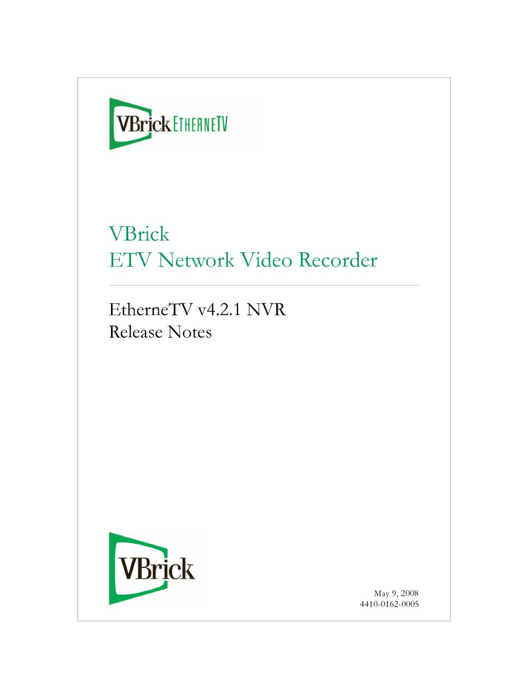 VBrick Systems EtherneTV NVR manual VBrick ETV Network Video Recorder 