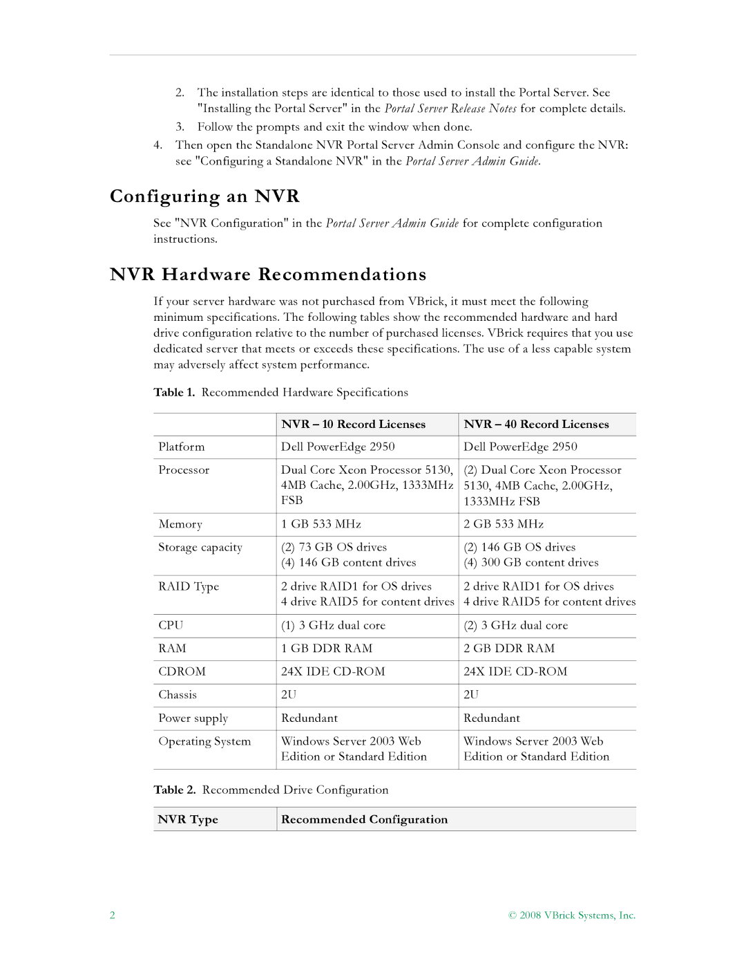 VBrick Systems EtherneTV NVR manual Configuring an NVR, NVR Hardware Recommendations 