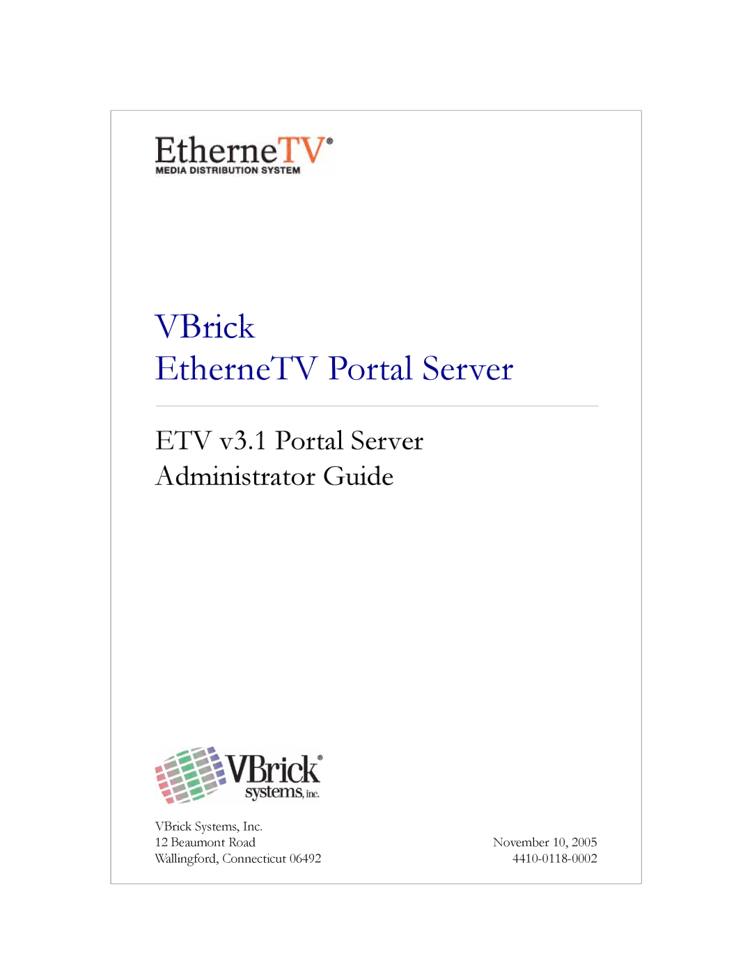 VBrick Systems ETV v3.1 manual VBrick EtherneTV Portal Server 