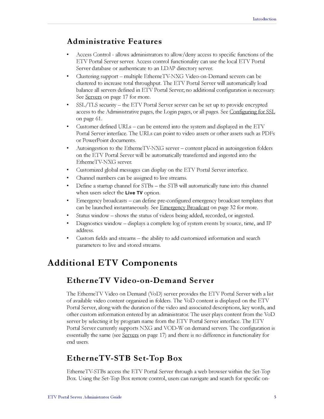 VBrick Systems ETV v3.1 manual Additional ETV Components, Administrative Features, EtherneTV Video-on-Demand Server 