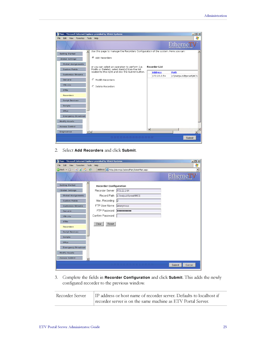 VBrick Systems ETV v3.1 manual Select Add Recorders and click Submit 