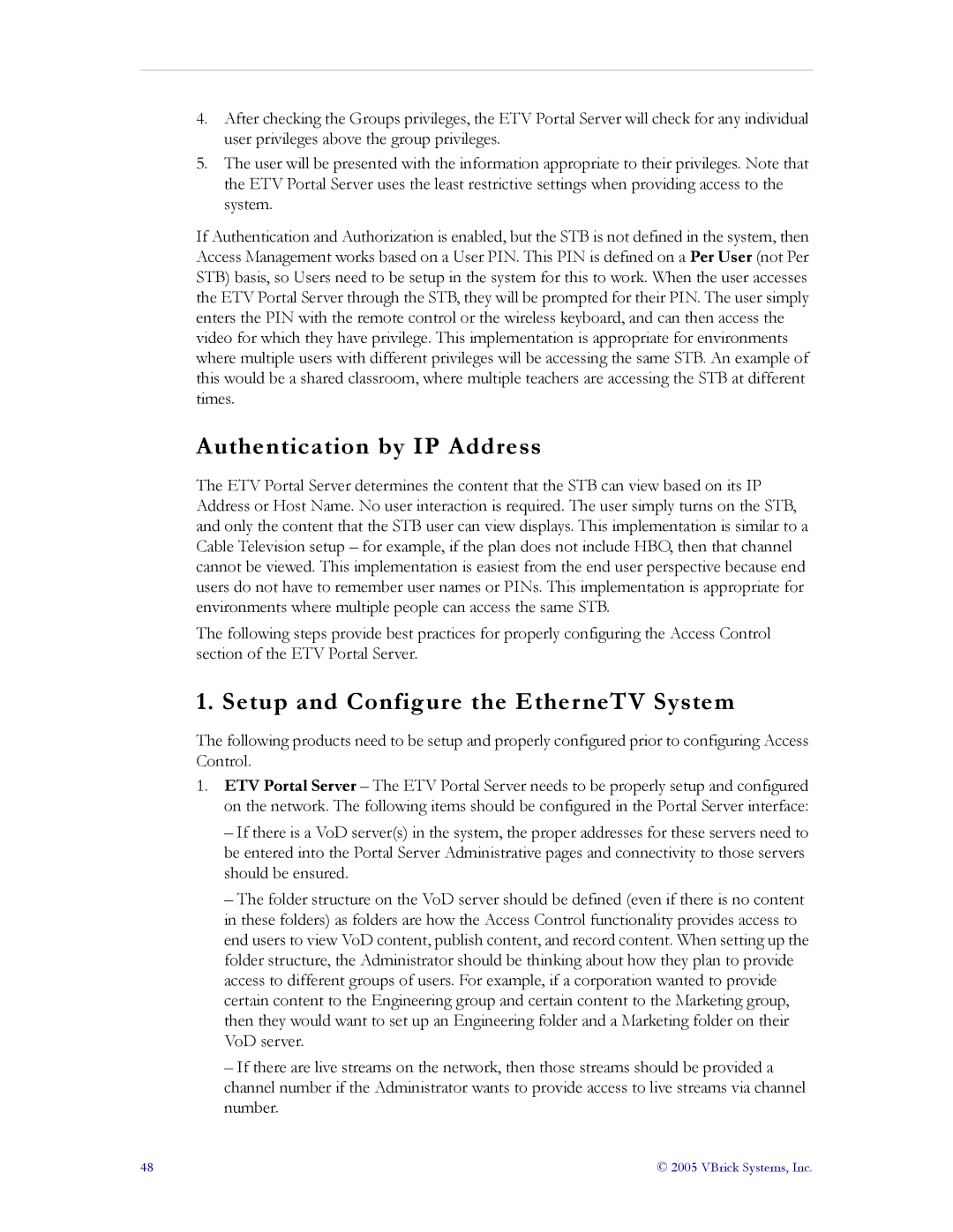 VBrick Systems ETV v3.1 manual Authentication by IP Address, Setup and Configure the EtherneTV System 