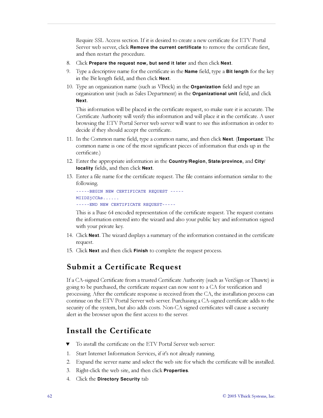 VBrick Systems ETV v3.1 manual Submit a Certificate Request, Install the Certificate 