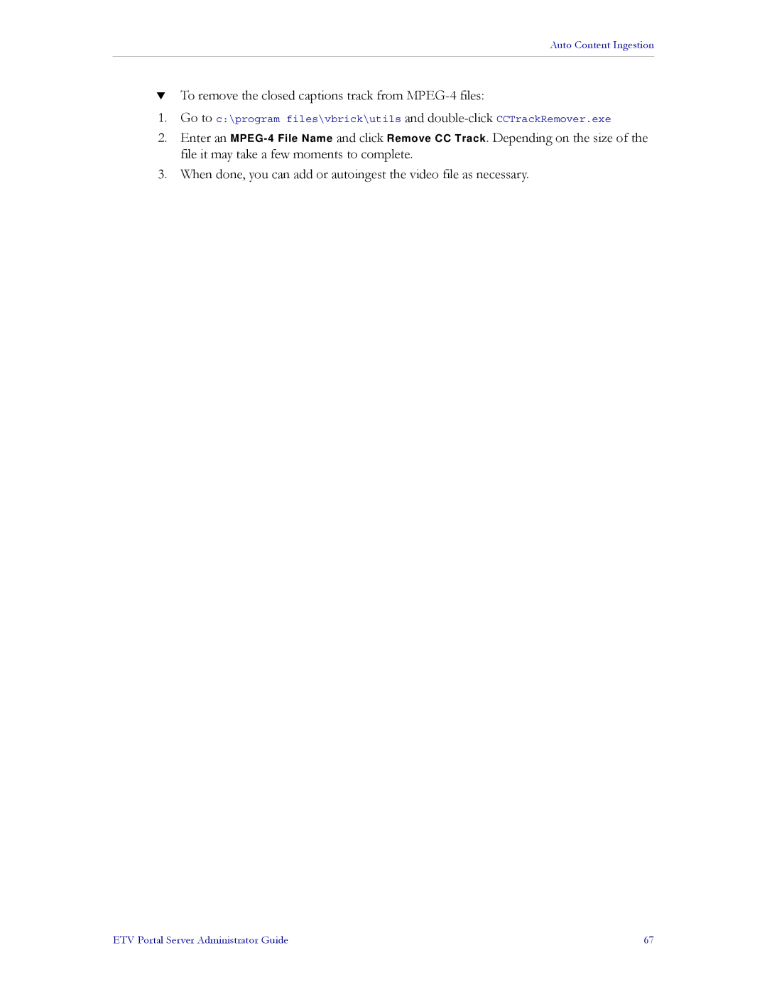 VBrick Systems ETV v3.1 manual To remove the closed captions track from MPEG-4 files 